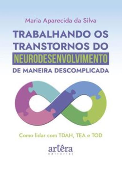 Picture of TRABALHANDO OS TRANSTORNOS DO NEURODESENVOLVIMENTO DE MANEIRA DESCOMPLICADA