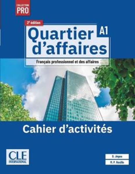 Picture of QUARTIER D´AFFAIRES A1 - CAHIER D´EXERCICES - 2EME EDITION