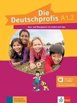 Imagem de DIE DEUTSCHPROFIS A1.2 KURS- UND UBUNGSBUCH MIT AUDIOS UND CLIPS
