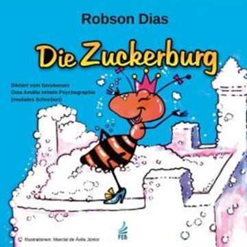 Imagem de DIE ZUCKERBURG (O CASTELO DE ACUCAR - ALEMAO) - DIKTIERT VOM GEISTWESEN OMA AMALIA